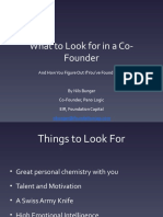 What To Look For in A Co-Founder: and How You Figure Out If You've Found Them