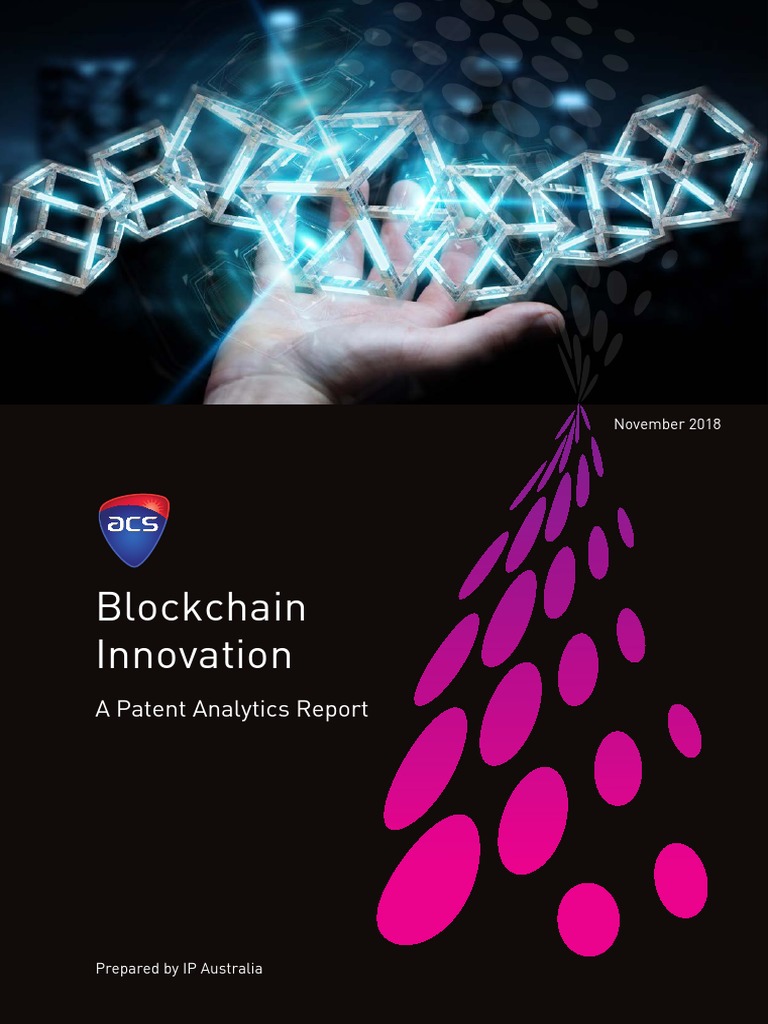 ACS Blockchain Report PDF | PDF | Intellectual Property | Patent