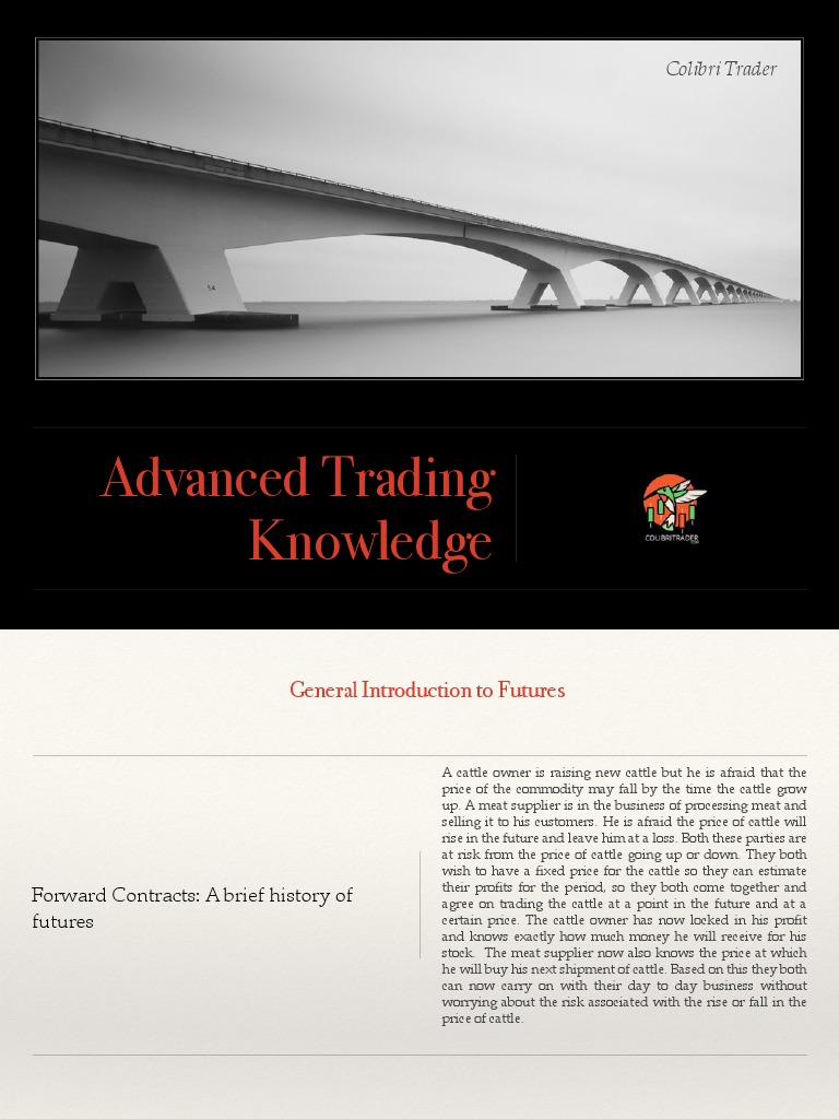 Advanced Trading Knowledge Colibri Trader PDF Futures Contract