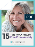 15 Tips For A Future Free From Anxiety