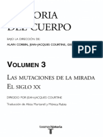 Alain Corbin, Jean-Jacques Courtine, Georges Vigarello - Historia del Cuerpo (Vol. III)_ Las Mutaciones de la mirada en el siglo XX.pdf