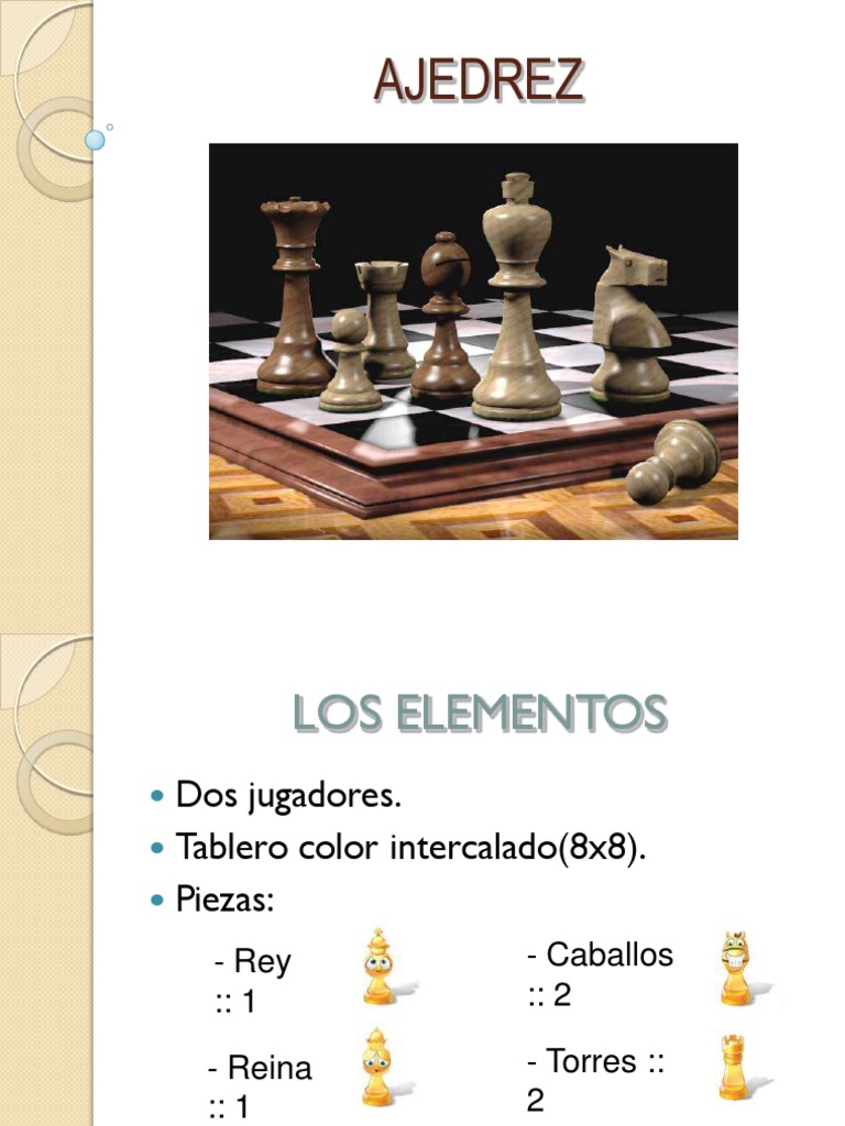 Diapositivas Juego Ajedrez | PDF | Ajedrez | Juegos de habilidad mental