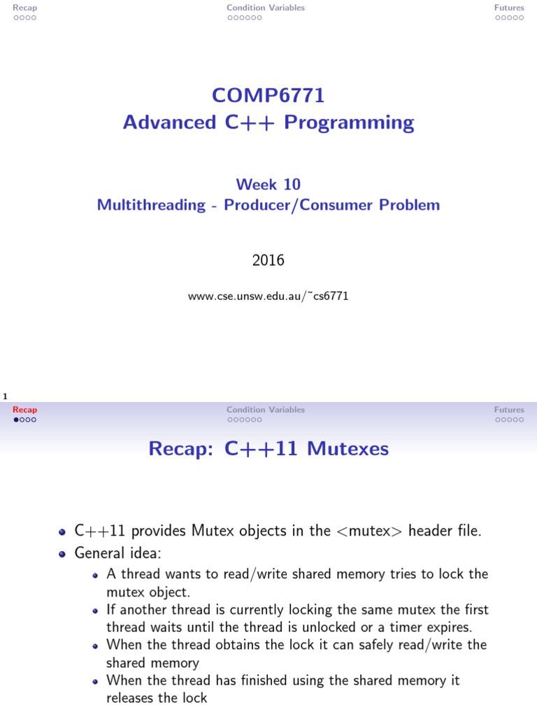 COMP6771 Advanced C++ Programming: Week 10 Multithreading - Producer ...