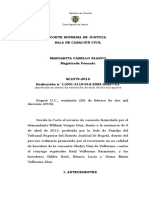 Corte Suprema de Justicia Sala de Casación Civil: (Aprobada en Sesión de Veintiocho de Abril de Dos Mil Quince