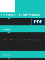 The Curse of The Self Awareness