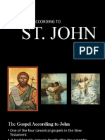 The Gospel According To: St. John