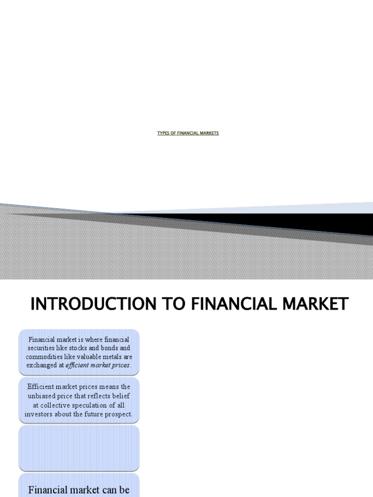 Types of Financial Markets PDF Money Market Financial Markets