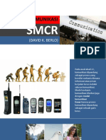 Pertemuan 6 Model Komunikasi SMCR (David K.berlo)