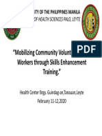 Mobilizing Community Volunteer Health Workers Through Skills Enhancement Training.