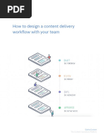 How to design a content delivery workflow with your team