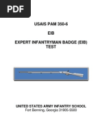 USAIC Pamphlet 350-6: Training The Expert Infantryman Badge - 1 March 2010 - United States Army