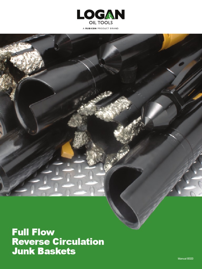 Full Flow Reverse Circulation Junk Baskets Manual B320 PDF Drilling Rig Valve