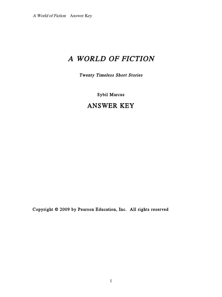 A World Of Fiction Answer Key A World Of Fiction Answer Key Twenty Timeless Short Stories Sybil Marcus