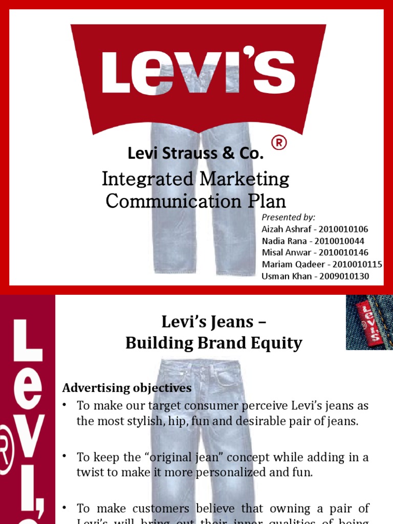 Levi Strauss & Co.: Integrated Marketing Communication Plan | PDF | Jeans |  Advertising