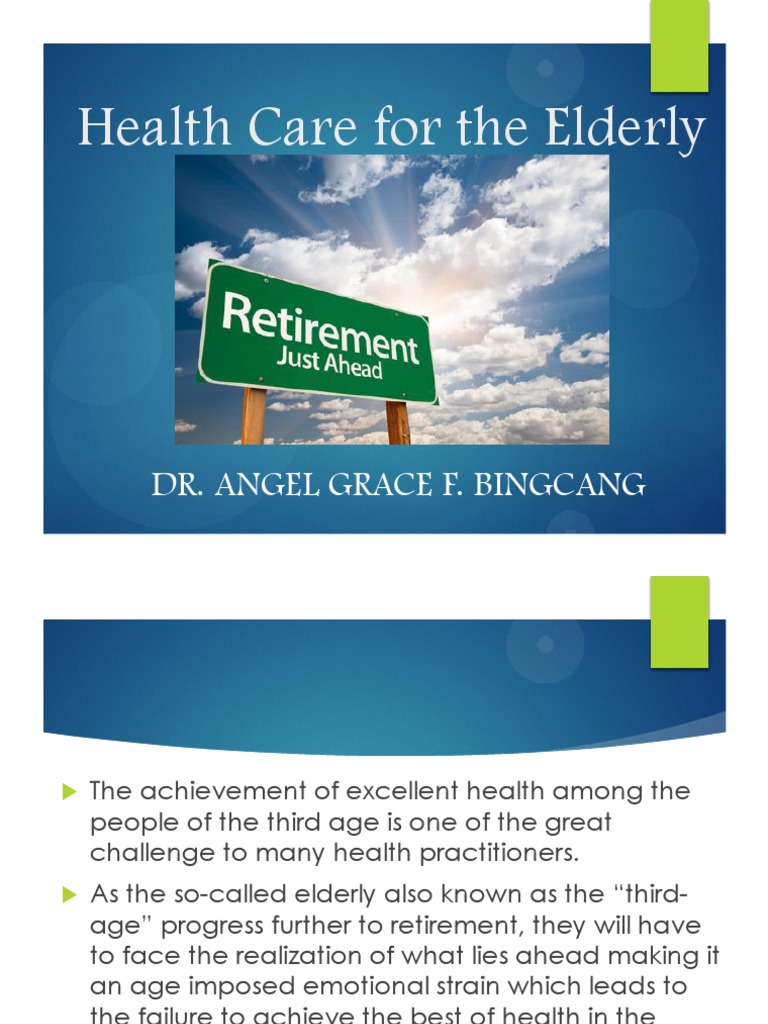 Health Care For The Elderly - Day1 | PDF | Ageing | Population