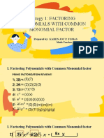 STRATEGY 1 Factoring With Common Monomial Factors