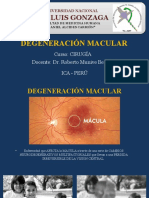 San Luis Gonzaga: Degeneración Macular