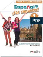 María Ángeles Palomino - ¿Español_ ¡Por supuesto! 1-A1. Cuaderno de ejercicios_ Nueva edición color (Spanish Edition)-Edelsa Grupo Didascalia (2018).pdf