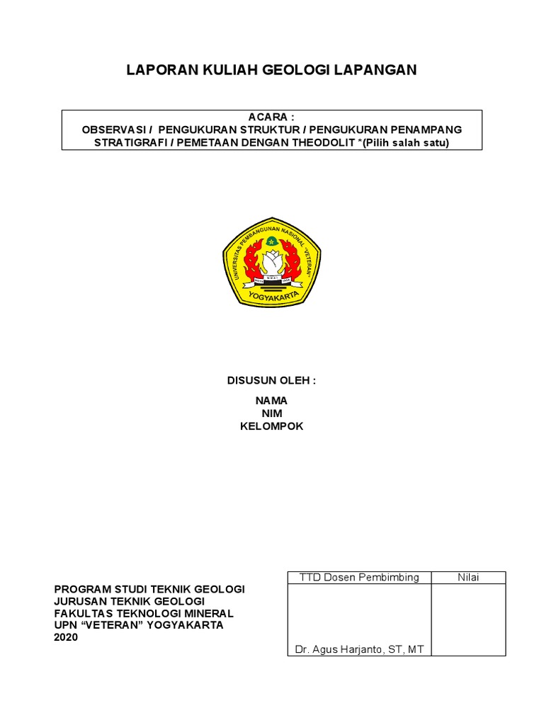Laporan Kuliah Geologi Lapangan Ttd Dosen Pembimbing Nilai