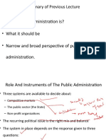 What Public Administration Is? - What It Should Be - Narrow and Broad Perspective of Public Administration