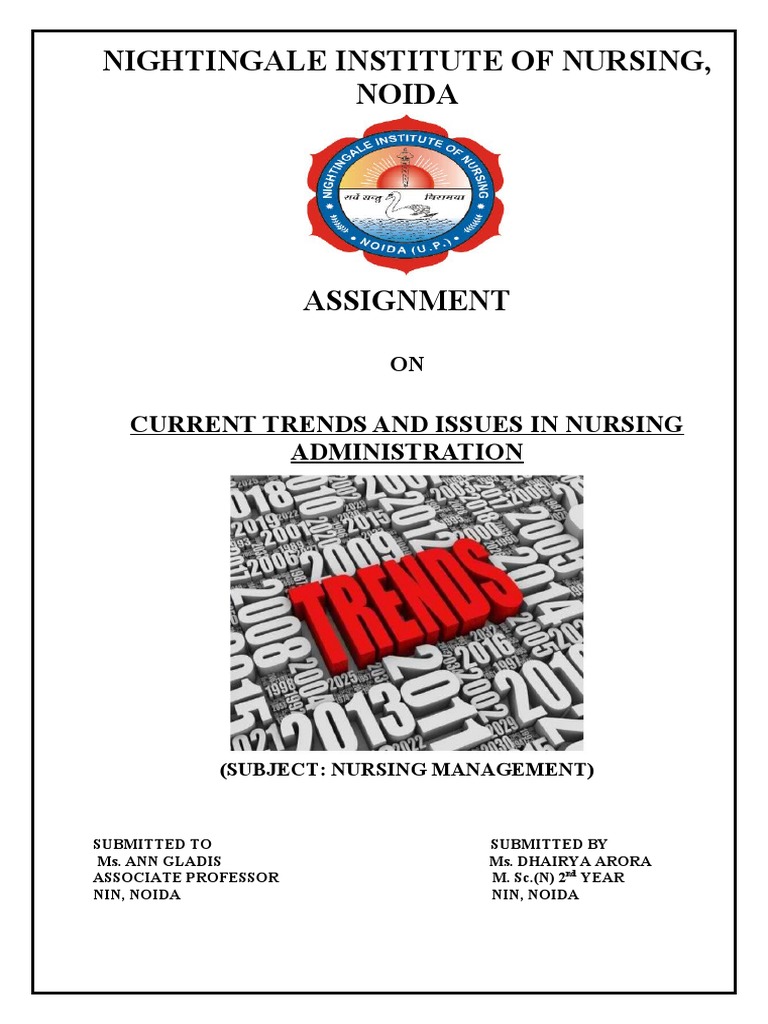 Current Trends and Issues in Nursing Administration | PDF | Nursing ...