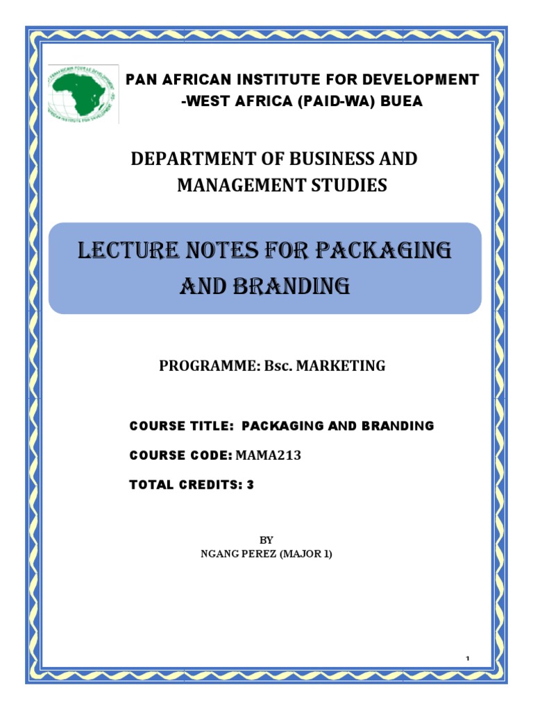 Lecture Notes For Packaging and Branding Department of Business and