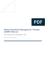 Global Standards Management Process (GSMP) Manual: How Standards Are Developed in GS1