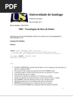 Universidade de Santiago: TBD - Tecnologias de Base de Dados