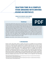 Driver's Reaction Time in A Complex Road Situation (Braking With Driving Around An Obstacle)