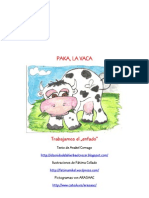 PAKA, La Vaca