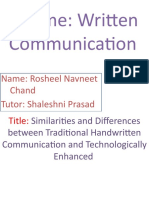 Theme: Written Communication: Name: Rosheel Navneet Chand Tutor: Shaleshni Prasad