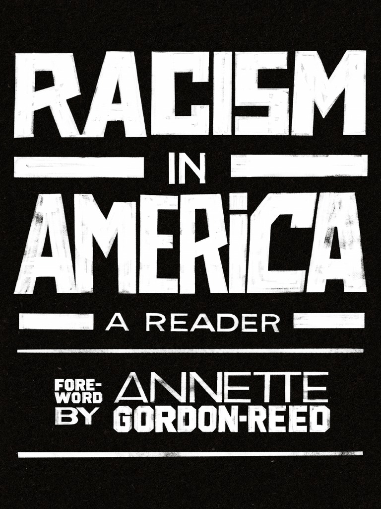 Racism in America A Reader, PDF, Racism