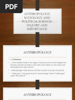 Anthropology, Sociology and Political Science: Inquiry and Importance