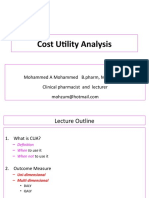 Cost Utility Analysis: Mohammed A Mohammed B.pharm, M.clinpharm Clinical Pharmacist and Lecturer