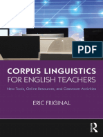 Corpus Linguistics For English Teachers - New Tools, Online Resources, and Classroom Activities