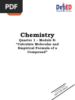 Chemistry: Quarter 1 - Module 8: "Calculate Molecular and Empirical Formula of A Compound"