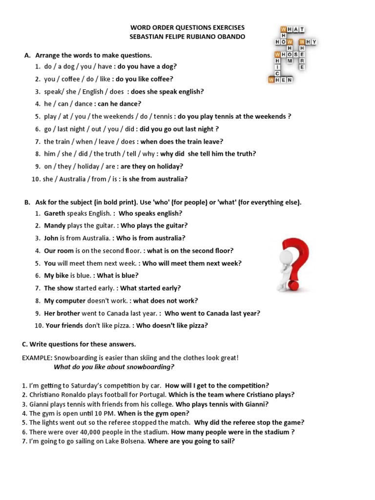 Word Order Questions Exercises Sebastian Felipe Rubiano Obando A ...
