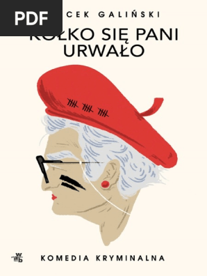 Kolko Sie Pani Urwalo Jacek Galinski Pdf