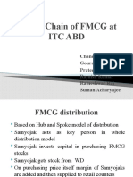 Supply Chain of FMCG at Itc Abd: Chandan Kumar Gourav Kumar Prateek Gupta Rajnish Kumar Rameshwar Rai Suman Acharyajee