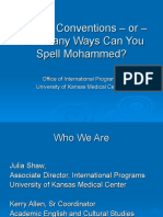 Naming Conventions - or - How Many Ways Can You Spell Mohammed?