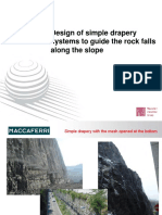 Design of Simple Drapery Systems To Guide The Rock Falls Along The Slope