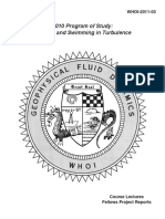 2010 Program of Study: Swirling and Swimming in Turbulence: WHOI-2011-03