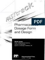 Pharmaceutics Dosage Form and Design: David Jones