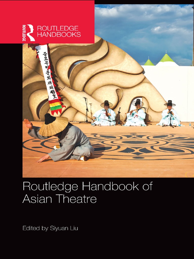 768px x 1024px - Handbook of Asian Theatre | PDF | Asia | Southeast Asia