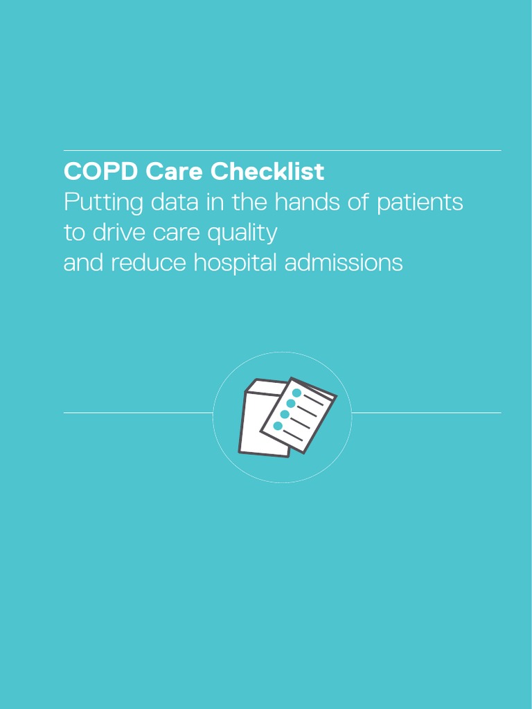 COPD Care Checklist Report | Download Free PDF | Chronic Obstructive ...