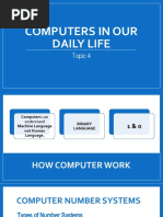 Topic 4 - Computers in Our Daily Life