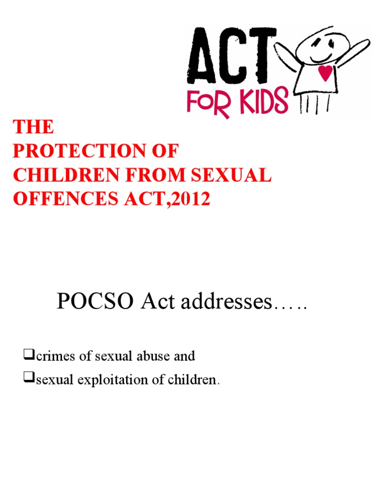 THE Protection of Children From Sexual Offences Act, 2012 | PDF | Assault |  Sexual Assault