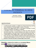 Stroke in Terminal Illness Patients: ANDIKA FAHRIAN (J210184101) NAMAYANJA SUMAYIYAH (J210184205)