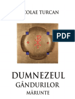 Turcan, Nicolae, Dumnezeul Gandurilor Marunte