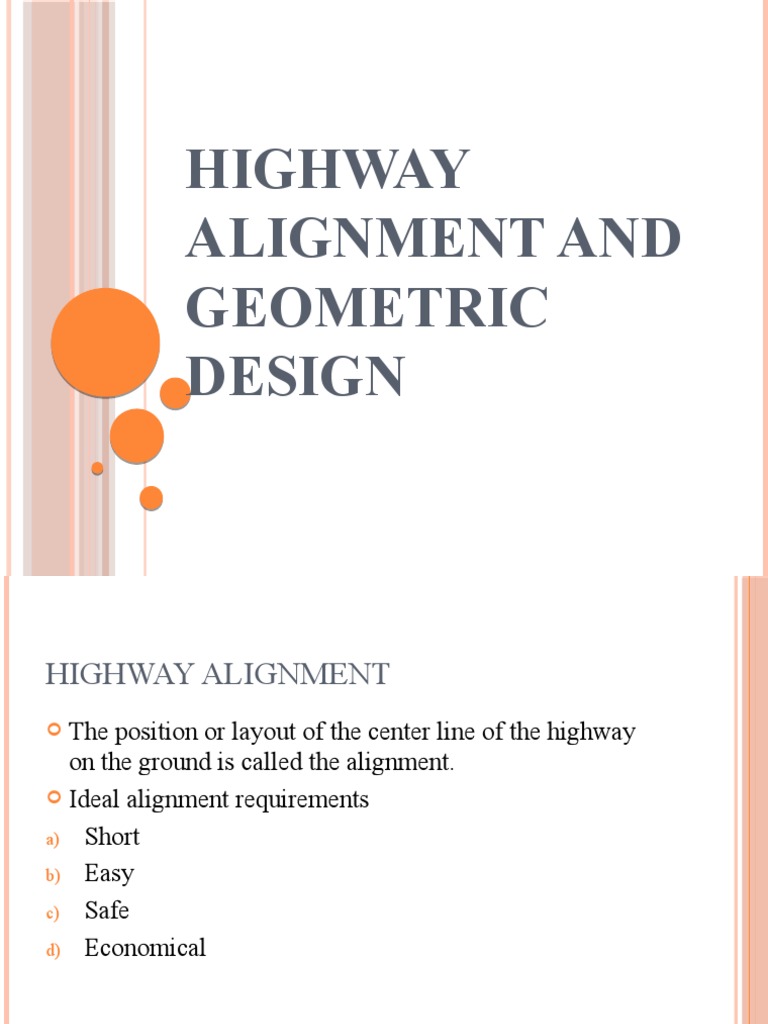 Highway Alignment and Geometric Design | PDF | Road | Traffic